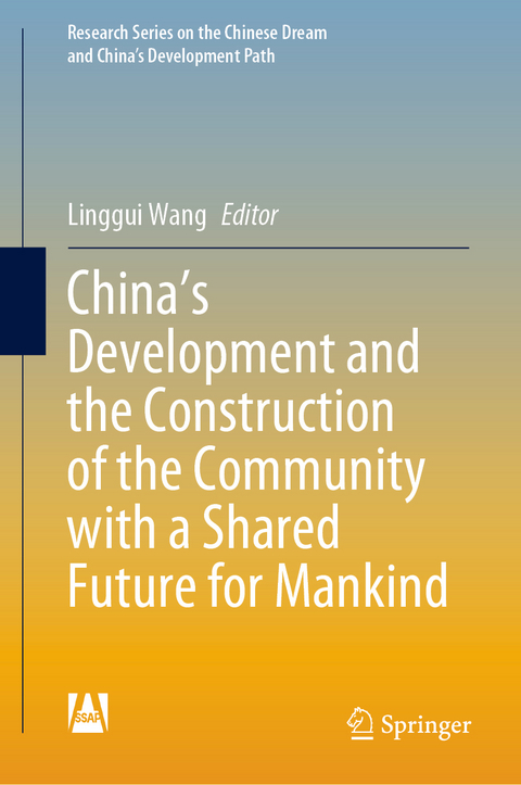 China's Development and the Construction of the Community with a Shared Future for Mankind - 