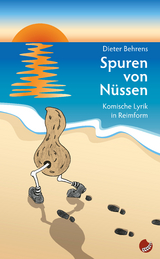 Spuren von Nüssen - Dieter Behrens