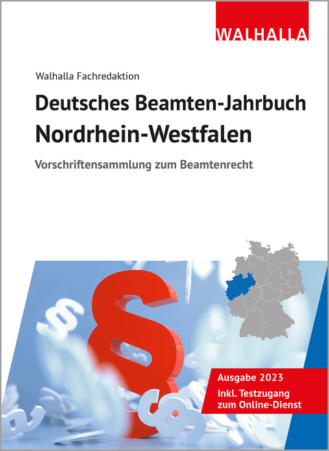 Deutsches Beamten-Jahrbuch Nordrhein-Westfalen 2023 -  Walhalla Fachredaktion