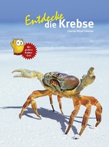 Entdecke die Krebse - Charles Oliver Coleman