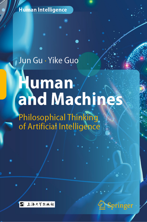 Human and Machines - Jun Gu, Yike Guo