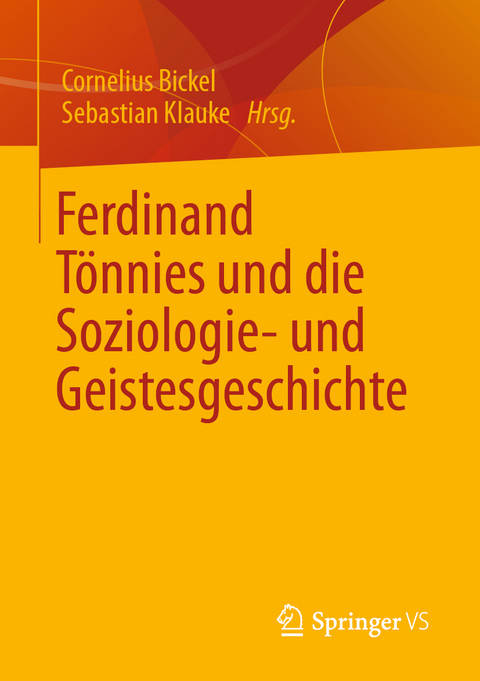 Ferdinand Tönnies und die Soziologie- und Geistesgeschichte - 