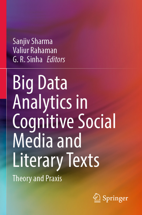 Big Data Analytics in Cognitive Social Media and Literary Texts - 