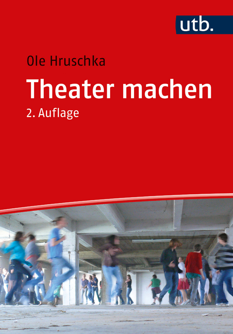 Theater machen - Ole Hruschka