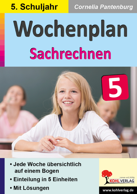 Wochenplan Sachrechnen / Klasse 5 - Cornelia Pantenburg