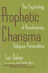 Prophetic Charisma -  Len Oakes