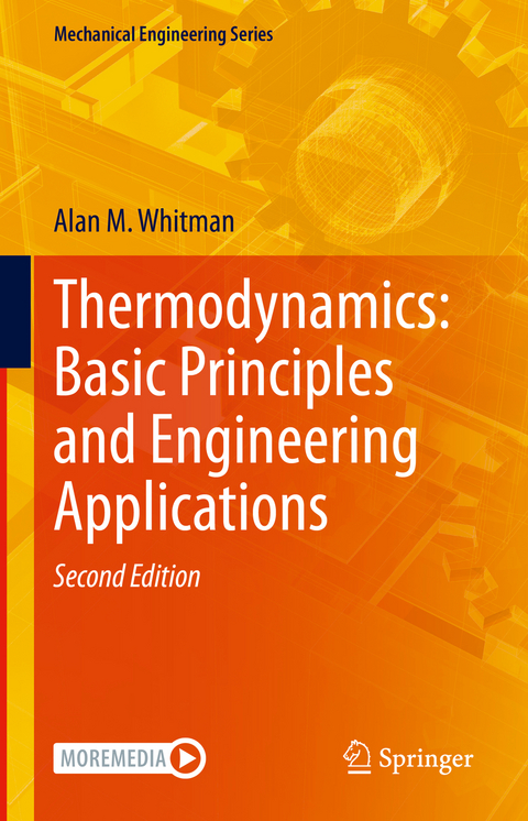 Thermodynamics: Basic Principles and Engineering Applications - Alan M. Whitman