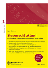 Steuerrecht aktuell 1/2022 - Uwe Demmler, Thomas Egner, Rebekka Rein, Christian Kappelmann, Iring Dr. Christopeit, Verena Dr. Drummer, Erik Meinert, Matthias Dr. Gries, Sebastian Hagenkamp, Johannes Stößel, Sonja Stockburger, Sebastian Dr. Zerbe, Thomas Lorenz, Maximilian Vetter