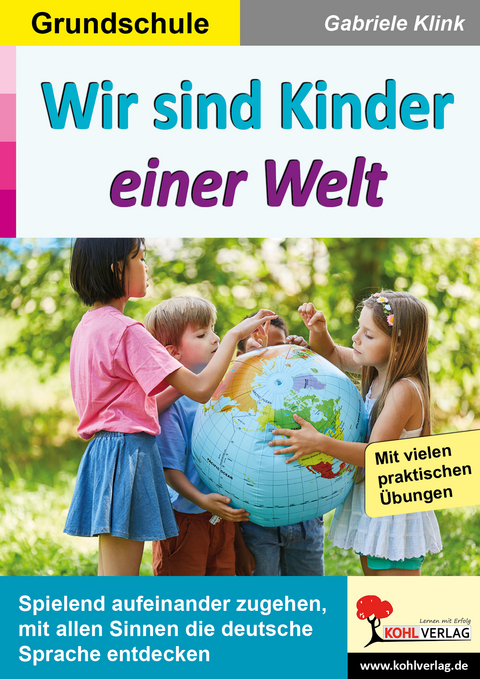 Wir sind Kinder einer Welt - Gabriele Klink