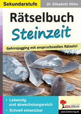 Rätselbuch Steinzeit - Elisabeth Höhn