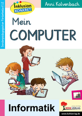 Mein Computer - Anni Kolvenbach