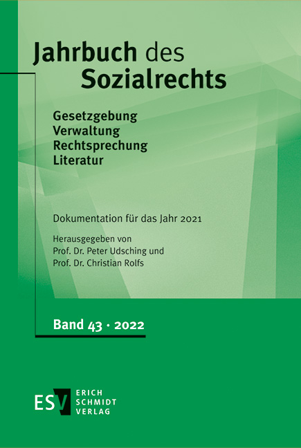 Jahrbuch des Sozialrechts (der Gegenwart). Gesetzgebung - Verwaltung... / Jahrbuch des Sozialrechts - - Dokumentation für das Jahr 2021 - 