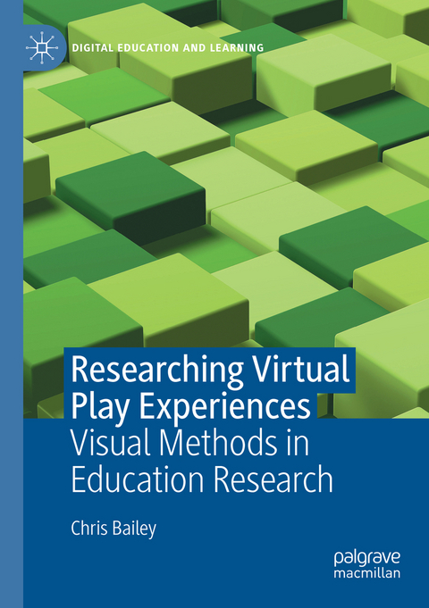 Researching Virtual Play Experiences - Chris Bailey