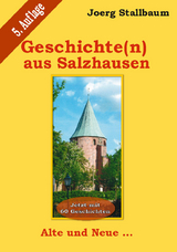 Geschichte (n) aus Salzhausen - Joerg Stallbaum