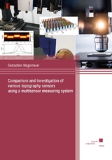 Comparison and investigation of various topography sensors using a multisensor measuring system - Sebastian Hagemeier