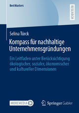 Kompass für nachhaltige Unternehmensgründungen - Selina Türck