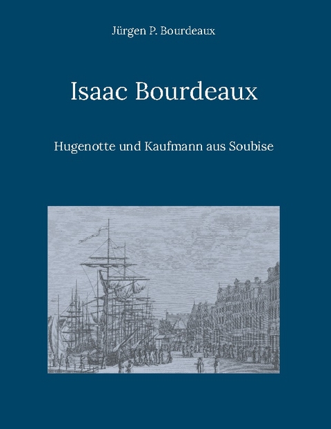 Isaac Bourdeaux - Jürgen P. Bourdeaux