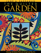 Quilted Garden -  Jane Sassaman