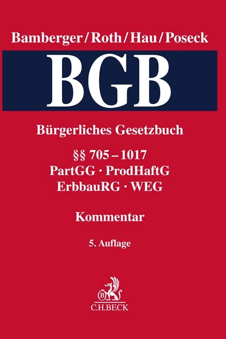 Bürgerliches Gesetzbuch §§ 705-1017, PartGG, ProdHaftG, ErbbauRG, WEG - 