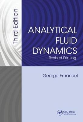 Analytical Fluid Dynamics - George Emanuel