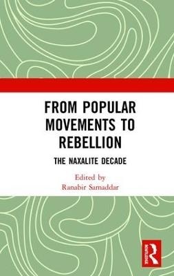 From Popular Movements to Rebellion - 