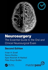 Neurosurgery - Elwell, Vivian A.; Kirollos, Ramez; Al-Haddad, Syed Abdullah; Bodkin, Peter Alwyn