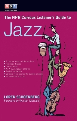 Npr Cur Listeners Guide Jazz - Loren Schoenberg