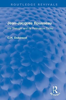 Jean-Jacques Rousseau - C.H. Dobinson