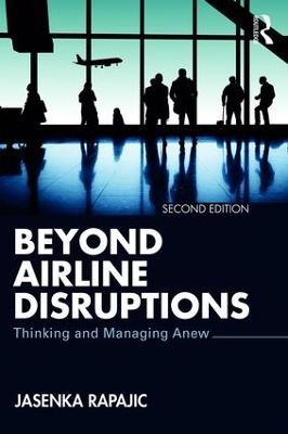 Beyond Airline Disruptions - Jasenka Rapajic