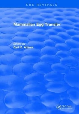 Mammalian Egg Transfer - Lewis Adams