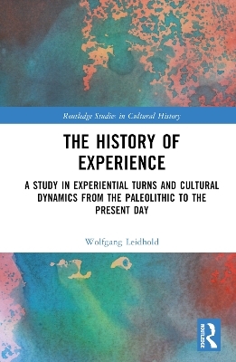 The History of Experience - Wolfgang Leidhold