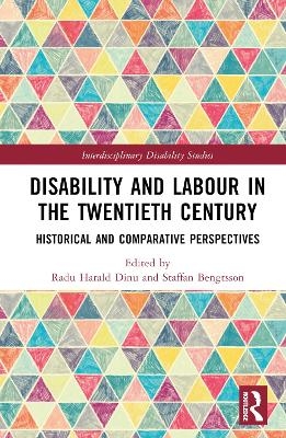 Disability and Labour in the Twentieth Century - 