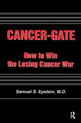 Cancer-gate - Samuel Epstein