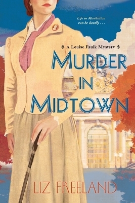 Murder in Midtown - Liz Freeland