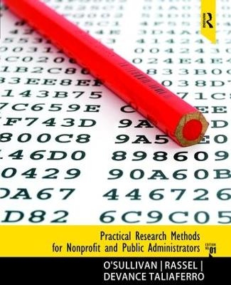 Practical Research Methods for Nonprofit and Public Administrators - Gary R. Rassel, Jocelyn DeVance Taliaferro, Elizabethann O'Sullivan