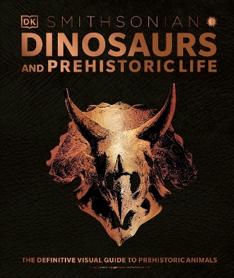 Dinosaurs and Prehistoric Life -  Dk