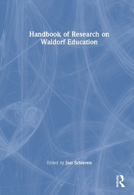 Handbook of Research on Waldorf Education - 