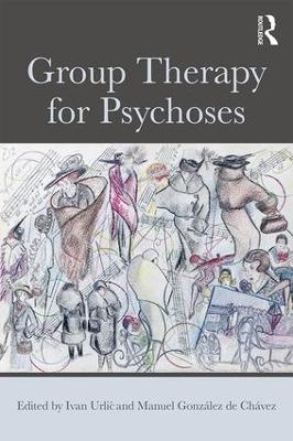 Group Therapy for Psychoses - 