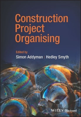 Construction Project Organising - 