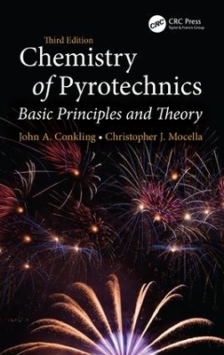 Chemistry of Pyrotechnics - Chris Mocella, John A. Conkling