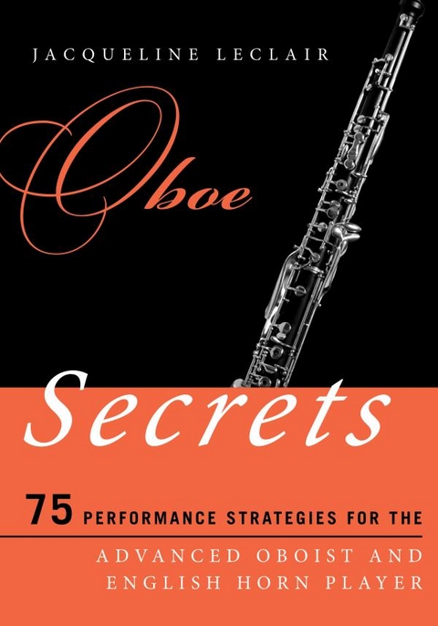 Oboe Secrets -  Jacqueline Leclair