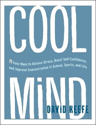 Cool Mind - David Keefe