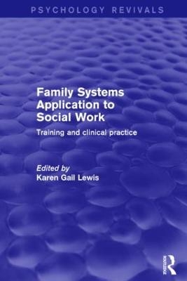 Family Systems Application to Social Work - 