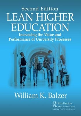 Lean Higher Education - William K. Balzer