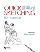 Quick Sketching with Ron Husband - Husband, Ron