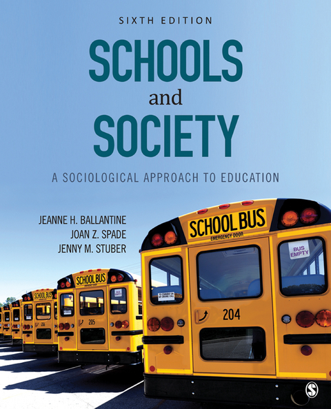 Schools and Society : A Sociological Approach to Education - 