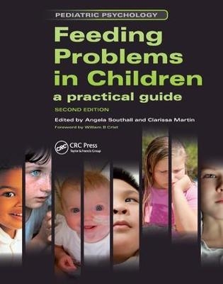 Feeding Problems in Children - Angela Southall, Clarissa Martin