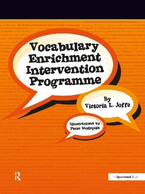 Vocabulary Enrichment Intervention Programme - Victoria L. Joffe, Peter Hudspith