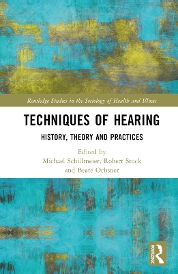 Techniques of Hearing - 