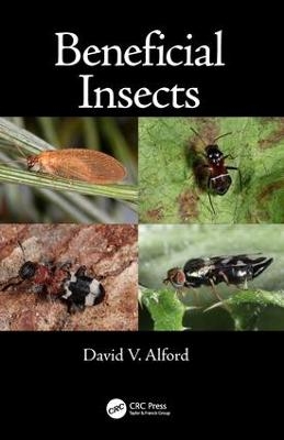 Beneficial Insects - David V. Alford